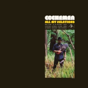 Cochemea - All My Relations i gruppen CD / RNB, Disco & Soul hos Bengans Skivbutik AB (3498230)
