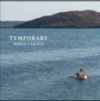 Temporary - When I Leave i gruppen VINYL / Pop-Rock hos Bengans Skivbutik AB (3498240)