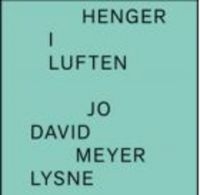 Meyer Lysne Jo David - Henger I Luften i gruppen VINYL / Jazz hos Bengans Skivbutik AB (3498262)