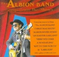 Albion Band - Songs From The Shows Vol.1 & 2 i gruppen CD / Pop-Rock hos Bengans Skivbutik AB (3498307)