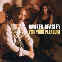 Beasley Walter - For Your Pleasure i gruppen CD / Jazz hos Bengans Skivbutik AB (3505342)