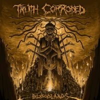 Truth Corroded - Bloodlands i gruppen VINYL / Hårdrock hos Bengans Skivbutik AB (3505375)