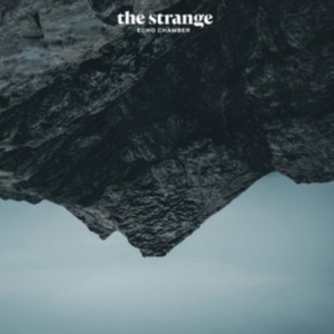Strange - Echo Chamber i gruppen CD / Pop-Rock hos Bengans Skivbutik AB (3505437)