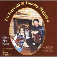 Carroll Liz & Tommy Magure - Kiss Me Kate i gruppen CD / Elektroniskt,World Music hos Bengans Skivbutik AB (3506167)