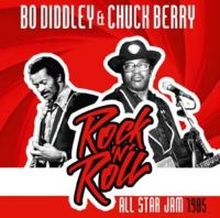 Berry Chuck And Bo Diddley - Rock'n'roll All Star Jam 1985 i gruppen CD / Pop-Rock hos Bengans Skivbutik AB (3506186)