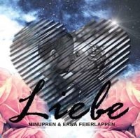 Minupren And Erna Feierlappen - Libe i gruppen CD / Dance-Techno,Pop-Rock hos Bengans Skivbutik AB (3506196)