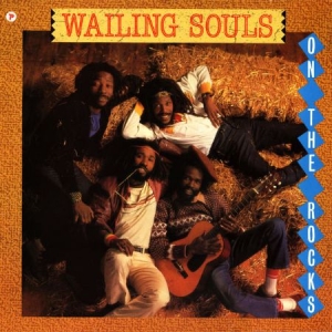 Wailing Souls - On The Rocks i gruppen VI TIPSAR / Veckans Släpp / Vecka 9 / VINYL Vecka 9  / HIP HOP / SOUL hos Bengans Skivbutik AB (3506197)