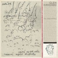 Glen Hansard - This Wild Willing i gruppen VI TIPSAR / Julklappstips Vinyl hos Bengans Skivbutik AB (3509025)