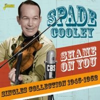 Cooley Spade - Shame On You:Single Scollection i gruppen CD / Country hos Bengans Skivbutik AB (3509658)