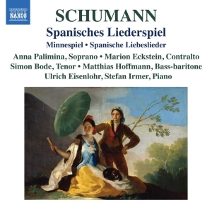 Schumann Robert - Spanisches Liederspiel i gruppen Externt_Lager / Naxoslager hos Bengans Skivbutik AB (3510203)