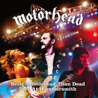 Motörhead - Better Motörhead Than Dead i gruppen CD / Pop-Rock hos Bengans Skivbutik AB (3511825)