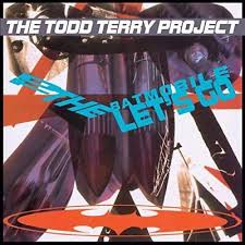Todd Terry Project - To The Batmobile Let's Go i gruppen VINYL / Dance-Techno,Pop-Rock hos Bengans Skivbutik AB (3511890)