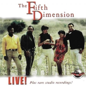 Fifth Dimension - Live! Plus Rare Studio Recordings! i gruppen VI TIPSAR / Veckans Släpp / Vecka 12 / CD Vecka 12 / POP / ROCK hos Bengans Skivbutik AB (3512049)