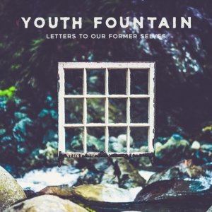 Youth Fountain - Letters To Our Former Selves i gruppen CD / Pop-Rock hos Bengans Skivbutik AB (3513100)