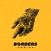 Borders - Purify i gruppen CD / Hårdrock hos Bengans Skivbutik AB (3514957)