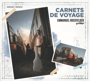 Emmanuel Rossfelder - Carnets De Voyage i gruppen CD / Klassiskt,Övrigt hos Bengans Skivbutik AB (3519663)