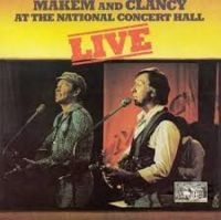 Makem & Clancy - Live At The National Concert Hall i gruppen CD / Pop-Rock hos Bengans Skivbutik AB (3522350)