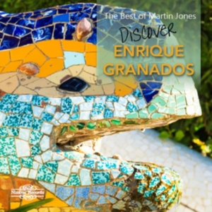 Granados Enrique - The Best Of Martin Jones: Discover i gruppen CD / Klassiskt hos Bengans Skivbutik AB (3522548)