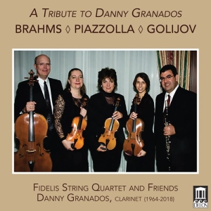 Brahms Johannes Golijov Osvaldo - A Tribute To Danny Granados i gruppen Externt_Lager / Naxoslager hos Bengans Skivbutik AB (3524458)