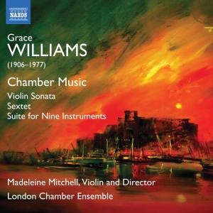 Williams Grace - Violin Sonata Sextet Suite For Ni i gruppen Externt_Lager / Naxoslager hos Bengans Skivbutik AB (3527988)