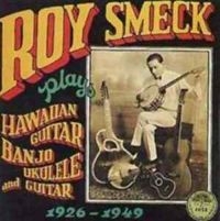 Smeck Roy - Plays Hawaiian Guitar,Banjo i gruppen CD / Elektroniskt,World Music hos Bengans Skivbutik AB (3529526)