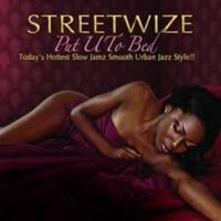 Streetwize - Pit U To Bed i gruppen CD / Jazz hos Bengans Skivbutik AB (3529606)