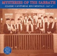 Mysteries Of The Sabbath - Classic Cantorial Recordings 1907-4 i gruppen CD / Elektroniskt,World Music hos Bengans Skivbutik AB (3529626)