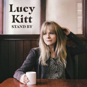 Kitt Lucy - Stand By i gruppen VI TIPSAR / Veckans Släpp / Vecka 12 / VINYL Vecka 12 / POP / ROCK hos Bengans Skivbutik AB (3529767)