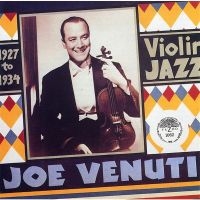 Venuti Joe - Violin Jazz i gruppen CD / Jazz hos Bengans Skivbutik AB (3530613)