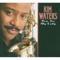 Waters Kim - You Are My Lady i gruppen CD / Jazz hos Bengans Skivbutik AB (3530649)