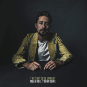 Suitcase Junket - Mean Dog, Trampoline i gruppen CD / Pop-Rock hos Bengans Skivbutik AB (3530688)