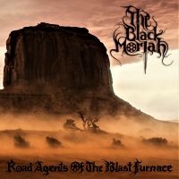 Black Moriah - Road Agents Of The Blast Furnace i gruppen CD / Hårdrock hos Bengans Skivbutik AB (3530715)