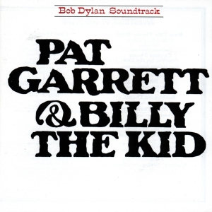 Dylan Bob - Pat Garrett & Billy The Kid i gruppen VINYL / Pop-Rock,Övrigt hos Bengans Skivbutik AB (3531143)