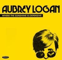 Logan Aubrey - Where The Sunshine Is Expensive i gruppen CD / Jazz hos Bengans Skivbutik AB (3531384)