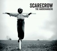 Hardchargers - Scarecrow i gruppen CD / Pop-Rock hos Bengans Skivbutik AB (3531417)