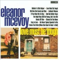 Mcevoy Eleanor - Love Must Be Tough i gruppen CD / Jazz hos Bengans Skivbutik AB (3531420)