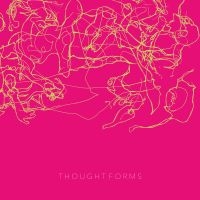 Thought Forms - Thought Forms - 10Th Year Anniversa i gruppen VINYL / Pop-Rock hos Bengans Skivbutik AB (3532136)