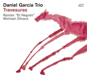 Daniel Garcia Trio - Travesuras i gruppen CD / Jazz hos Bengans Skivbutik AB (3532512)