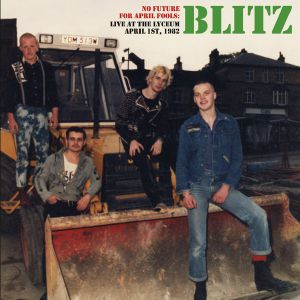 Blitz - No Future For Arpil Fools - Live 19 i gruppen VI TIPSAR / Veckans Släpp / Vecka 13 / VINYL Vecka 13 / POP / ROCK hos Bengans Skivbutik AB (3534019)