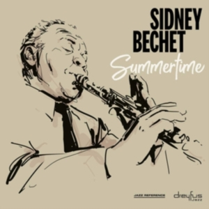 Sidney Bechet - Summertime i gruppen CD / Jazz,Pop-Rock hos Bengans Skivbutik AB (3544277)