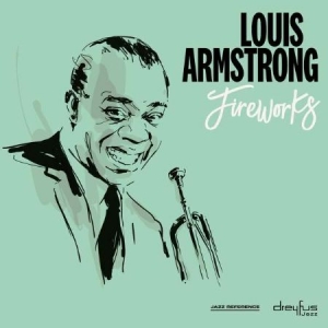 Louis Armstrong - Fireworks (Vinyl) i gruppen Minishops / Louis Armstrong hos Bengans Skivbutik AB (3544962)