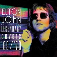 John Elton - Legendary Covers '69/'70 i gruppen VINYL / Pop-Rock hos Bengans Skivbutik AB (3544993)