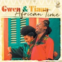 Gwen & Tiana - African Time i gruppen CD / Jazz hos Bengans Skivbutik AB (3545236)