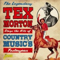 Morton Tex - Sings The Hits Of Country Music's Y i gruppen CD / Country hos Bengans Skivbutik AB (3548648)