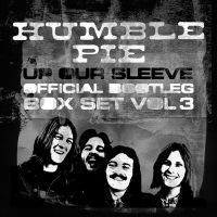 Humble Pie - Up Our Sleeve ~ Official Bootleg Bo i gruppen CD / Pop-Rock hos Bengans Skivbutik AB (3548734)