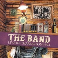 Band - Live In Charleston 1994 (Fm) i gruppen VINYL / Pop-Rock hos Bengans Skivbutik AB (3548785)