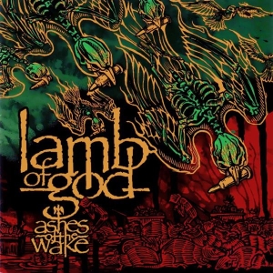 Lamb Of God - Ashes Of The Wake (15Th Anniversary) i gruppen Minishops / Lamb Of God hos Bengans Skivbutik AB (3553299)