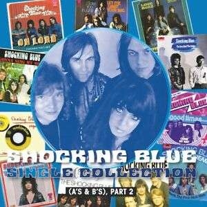 Shocking Blue - Single Collection Part 2 i gruppen ÖVRIGT / -Startsida MOV hos Bengans Skivbutik AB (3556422)