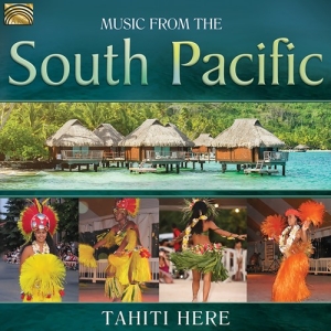 Tahiti Here - Music From The South Pacific i gruppen CD / World Music hos Bengans Skivbutik AB (3557258)