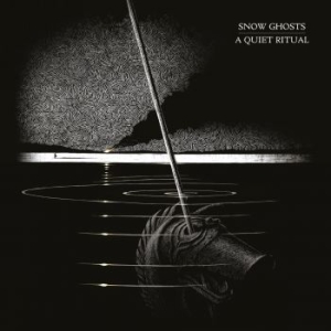 Snow Ghosts - A Quiet Ritual i gruppen CD / Pop hos Bengans Skivbutik AB (3558594)